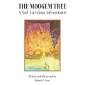The Moogem Tree: A Sol-Larrian Adventure