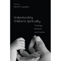 Understanding Children's Spirituality