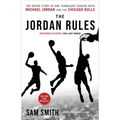 The Jordan Rules: The Inside Story of One Turbulent Season with Michael Jordan and the Chicago Bulls