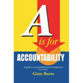 A is for Accountability: A Guide to Accountability-Based Management
