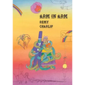 Arm in Arm: A Collection of Connections, Endless Tales, Reiterations, and Other Echolalia