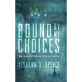 Bound by My Choices: How a death nearly broke me but the Navy saved me