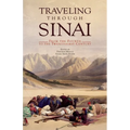 Traveling Through Sinai: From the Fourth to the Twenty-First Century