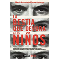 La Bestia Que Devora a Los Niños / The Child-Devouring Beast