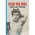 Nadie nos mira