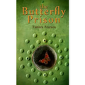 The Butterfly Prison
