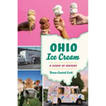 Ohio Ice Cream: A Scoop of History