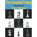 Chess Calculation Training Volume 2: Endgames
