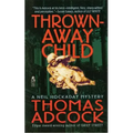 Thrown Away Child