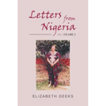 Letters From Nigeria: Volume 2