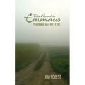 Road to Emmaus: Pilgrimage as a Way of Life