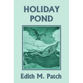 Holiday Pond (Yesterday's Classics)