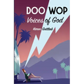 Doo Wop Voices of God