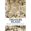 Treasure Island: (Robert Louis Stevenson Classics Collection)