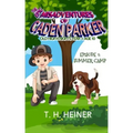 Episode 1: Summer Camp: The Epic Misadventures of Caden Parker