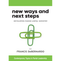 New Ways and Next Steps: Developing Parish LGBTQ+ Ministry