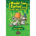 Would You Rather Game Book for Kids (Gross Edition): 200+ Totally Gross, Disgusting, Crazy and Hilarious Scenarios the Whole Family Will Love!
