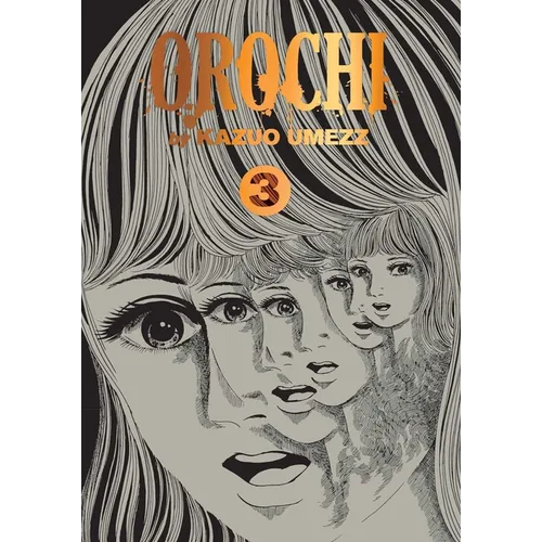 Orochi: The Perfect Edition, Vol. 3