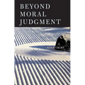 Beyond Moral Judgment