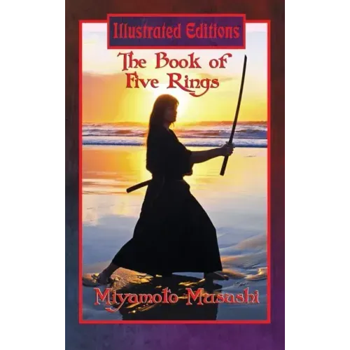 The Book of Five Rings (Illustrated Edition)