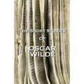 The Short Stories Of Oscar Wilde