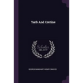 Yarb And Cretine