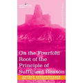 On the Fourfold Root of the Principle of Sufficient Reason