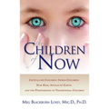 The Children of Now