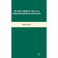 The Soviet Famine of 1946-47 in Global and Historical Perspective