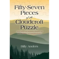 Fifty-Seven Pieces of the Cloudcroft Puzzle ...Some Secrets of the Sacramento Mountains, and other New Mexico Law Enforcement Stories...