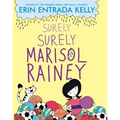 Surely Surely Marisol Rainey