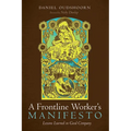 A Frontline Worker's Manifesto