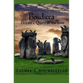 Boudicca: Britain's Queen of the Iceni