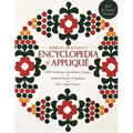 Barbara's Brackman's Encyclopedia of Applique: 2000 Traditional and Modern Designs, Updated History of Applique, Five New Quilt Projects!