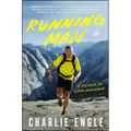Running Man: A Memoir of Ultra-Endurance