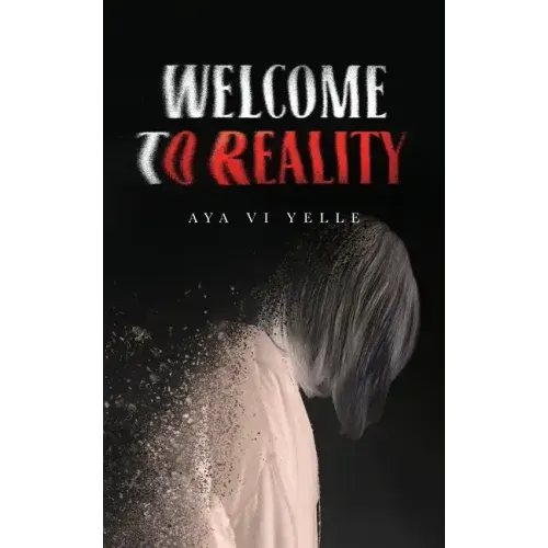 Welcome to Reality