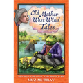 Old Mother West Wind Tales