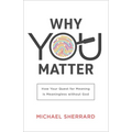 Why You Matter