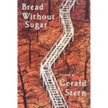 Bread Without Sugar: Poems (Revised)
