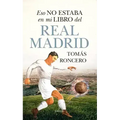 Eso No Estaba En Mi Libro del Real Madrid