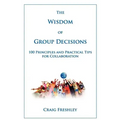 The Wisdom of Group Decisions