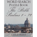 Word Search Puzzle Book The Bible Psalms 1-72: Rome