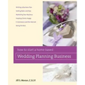 How to Start a Home-Based Wedding Planning Business