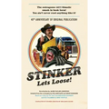 Stinker Lets Loose!