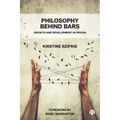 Philosophy Behind Bars: Growth and Development in Prison
