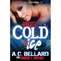 Cold as Ice