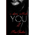 A Drug Called You 2