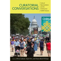 Curatorial Conversations: Cultural Representation and the Smithsonian Folklife Festival