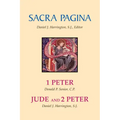 Sacra Pagina: 1 Peter, Jude and 2 Peter: Volume 15