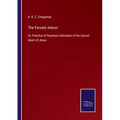The Fervent Adorer: Or, Practice of Perpetual Adoration of the Sacred Heart of Jesus